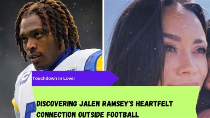 Jalen Ramsey Girlfriend: What Is Jalen Ramseys Relationship Status?